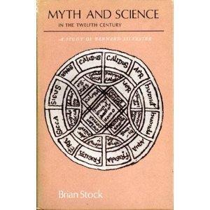 Myth and Science in the Twelfth Century – A Study of Bernard Silvester (Princeton Legacy Library) by Stock, Brian | Hardcover | Philosophy