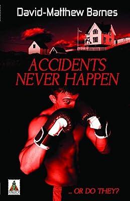 Accidents Never Happen by Barnes, David Mathiew | Paperback | Modern & Contemporary Fiction (Post C 1945)