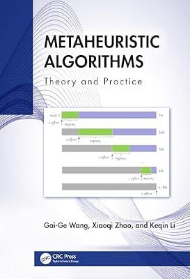 Metaheuristic Algorithms: Theory and Practice by Zhao, Xiaoqi; Wang, Gai-Ge; Li, Keqin | Paperback | Algorithms And Data Structures