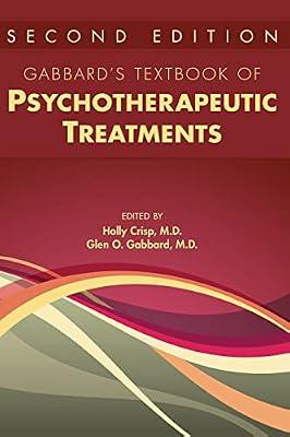 GABBARDS TEXTBOOK OF PSYCHOTHERAPEUTIC TREATMENTS 2ED (HB 2023) | Hardcover | Psychotherapy