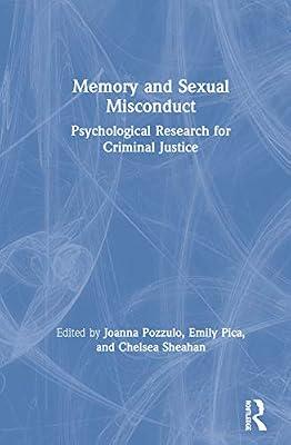 Memory and Sexual Misconduct: Psychological Research for Criminal Justice | Hardcover | Psychology