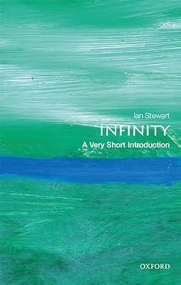 INFINITY: A VERY SHORT INTRODUCTION by Stewart, Ian | Paperback | Mathematics