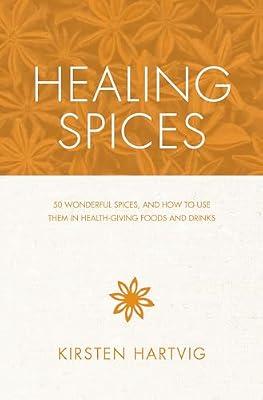 Healing Spices by HARTVIG, KIRSTEN | Paperback | Cooking