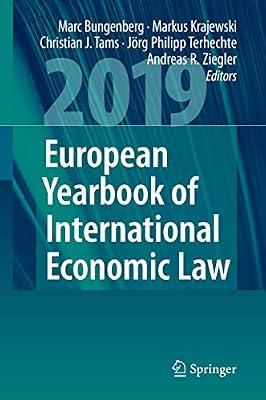 European Yearbook of International Economic Law 2019: 10 | Hardcover | International Economic & Trade Law