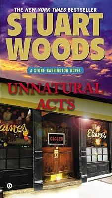 Unnatural Acts: A Stone Barrington Novel by Woods, Stuart | Paperback | Fiction