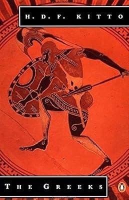 The Greeks by Kitto, H. | Perfect | Ancient History: To C 500 Ce