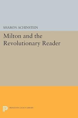 Milton and the Revolutionary Reader by Achinstein, Sharon | Paperback | Literary Criticism 2