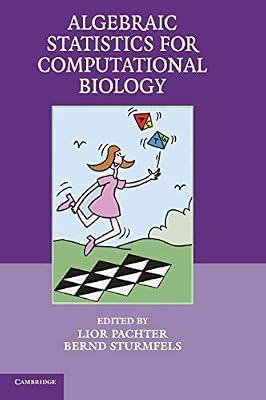 ALGEBRAIC STATISTICS FOR COMPUTATIONAL BIOLOGY (HB 2005) by PACHTER L | Hardcover | Mathematics