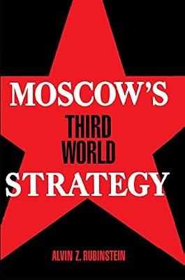 Rubinstein: Moscow′s Third World Strategy Cloth by Rubinstein | Hardcover | International Relations