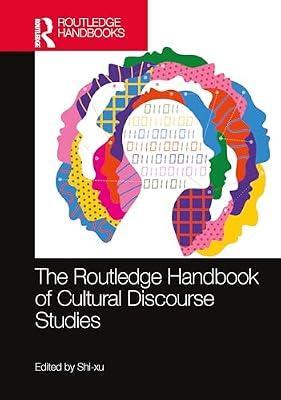 The Routledge Handbook of Cultural Discourse Studies (Routledge Handbooks in Linguistics) | Hardcover | History