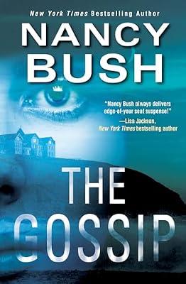 The Gossip: 2 (River Glen) by Bush, Nancy | Mass_Market | Fiction
