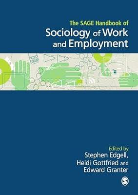 The Sage Handbook of the Sociology of Work and Employment | Paperback | Social Science