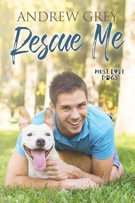 Rescue Me by Grey, Andrew | Paperback | Fiction
