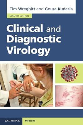 Clinical and Diagnostic Virology by Wreghitt, Tim; Kudesia, Goura | Paperback | Medical Microbiology & Virology