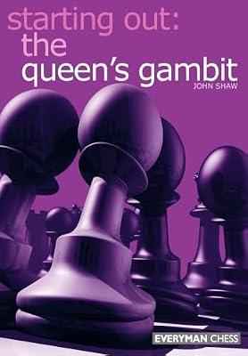 Starting out: the Queen's Gambit by Shaw, John | Paperback | Chess
