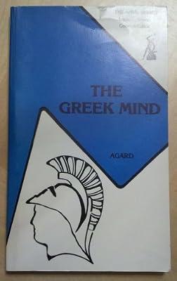 The Greek Mind by Agard, Walter Raymond | Paperback