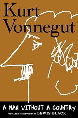 A Man Without a Country by Vonnegut, Kurt | Hardcover | Literary Collections