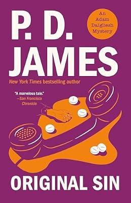 ORIGINAL SIN: An Adam Dalgliesh Mystery by James, P. D. | Paperback | Fiction