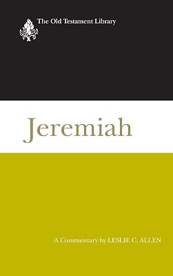 Jeremiah: A Commentary (The Old Testament Library) by Allen, Leslie C. | Hardcover | Biblical Commentaries 2