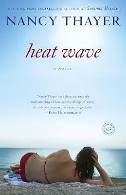 Heat Wave: A Novel by Thayer, Nancy | Paperback | Fiction