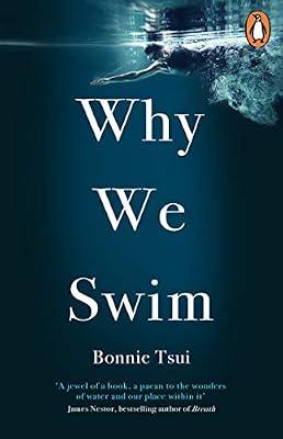 Why We Swim by Tsui, Bonnie | Paperback | Swimming & Diving