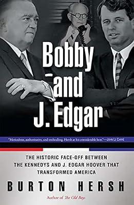 BOBBY AND J. EDGAR REVISED EDITION by Hersh, Burton | Paperback | History Of The Americas