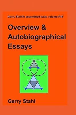Overview and Autobiographical Essays by Stahl, Gerry | Paperback | Education