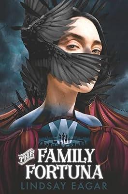 The Family Fortuna by Eagar, Lindsay | Hardcover | Young Adult Fiction