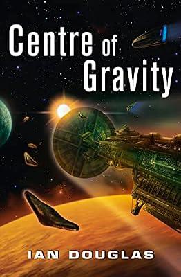 Centre of Gravity (Star Carrier, Book 2) by Ian Douglas | Paperback | Science Fiction