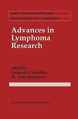 Advances in Lymphoma Research: 85 (Cancer Treatment and Research) | Hardcover | Oncology