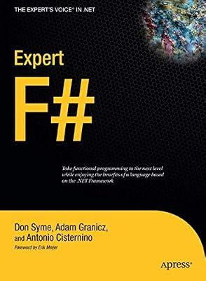 EXPERT F# by Syme, Don; Cisternino, Antonio; Granicz, Adam | Hardcover | Computers