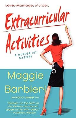Extracurricular Activities: 2 (A Murder 101 Mystery, 2) by Barbieri, Maggie | Paperback | Mystery & Detective