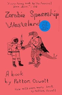 Zombie Spaceship Wasteland by Oswalt, Patton | Paperback | Humor