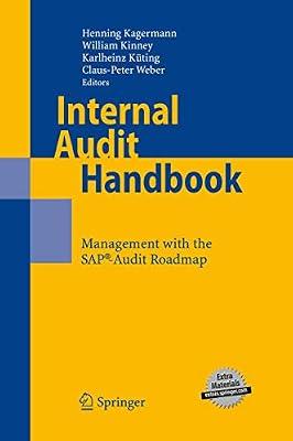 Internal Audit Handbook: Management With SAP-Audit Roadmap: Management with the Sap(r)-Audit Roadmap by Henning Kagermann | Hardcover | Business & Economics