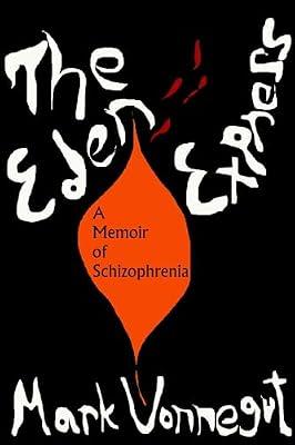 The Eden Express: A Memoir of Insanity by Vonnegut, Mark | Paperback | Biography & Autobiography