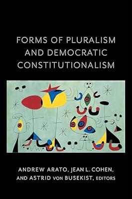Forms of Pluralism and Democratic Constitutionalism | Paperback | Political Science