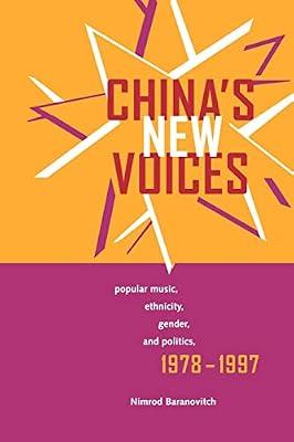 China's New Voices: Popular Music, Ethnicity, Gender, and Politics, 1978-1997 (Royal History of England) by Baranovitch, Nimrod | Paperback | Music