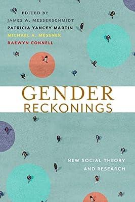 Gender Reckonings: New Social Theory and Research | Hardcover | Gender Studies