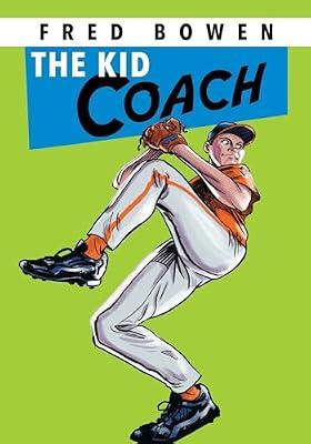 The Kid Coach by Bowen, Fred | Paperback | Juvenile Fiction