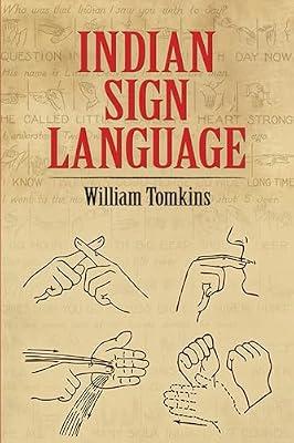 Indian Sign Language (Native American) by Tomkins, William | Paperback | Juvenile Nonfiction