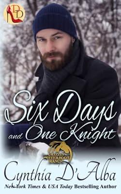 Six Days and One Knight by D'Alba, Cynthia | Paperback