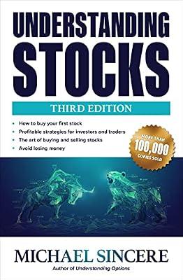 Understanding Stocks, Third Edition: Four Decades of Hollywood Through One Singular Career by Sincere, Michael | Paperback | Business & Economics