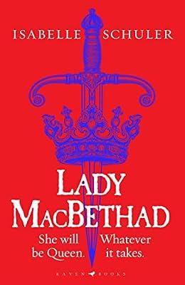 Lady MacBethad by Schuler, Isabelle | Paperback | Historical Fiction