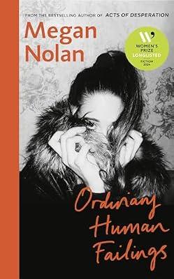 Ordinary Human Failings by Nolan, Megan | Hardcover | Modern And Contemporary Fiction (Post 1945)