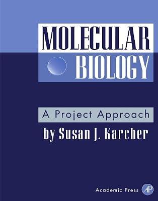 Molecular Biology: A Project Approach by Karcher, Susan J. | Paperback | Molecular Biology