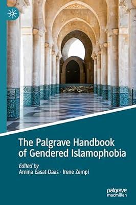 The Palgrave Handbook of Gendered Islamophobia by Amina Easat-Daas; Irene Zempi | Hardcover | Gender Studies