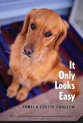 It Only Looks Easy by Swallow, Pamela | Paperback | Juvenile Fiction