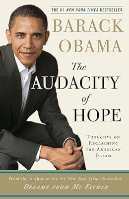 AUDACITY OF HOPE by Obama, Barack | Paperback