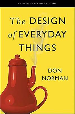 THE DESIGN OF EVERYDAY THINGS by Norman, Don | Paperback | Business & Economics