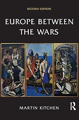 Europe Between the Wars by Kitchen, Martin | Hardcover | History